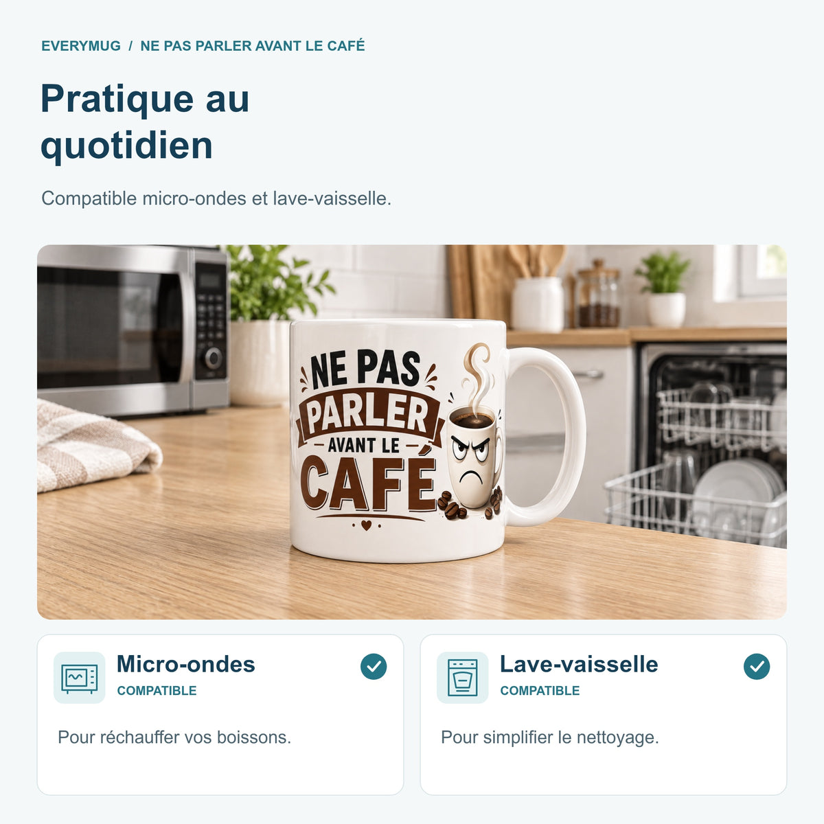 Mug Ne Pas Parler Avant le Café compatible micro-ondes et lave-vaisselle, dans une cuisine