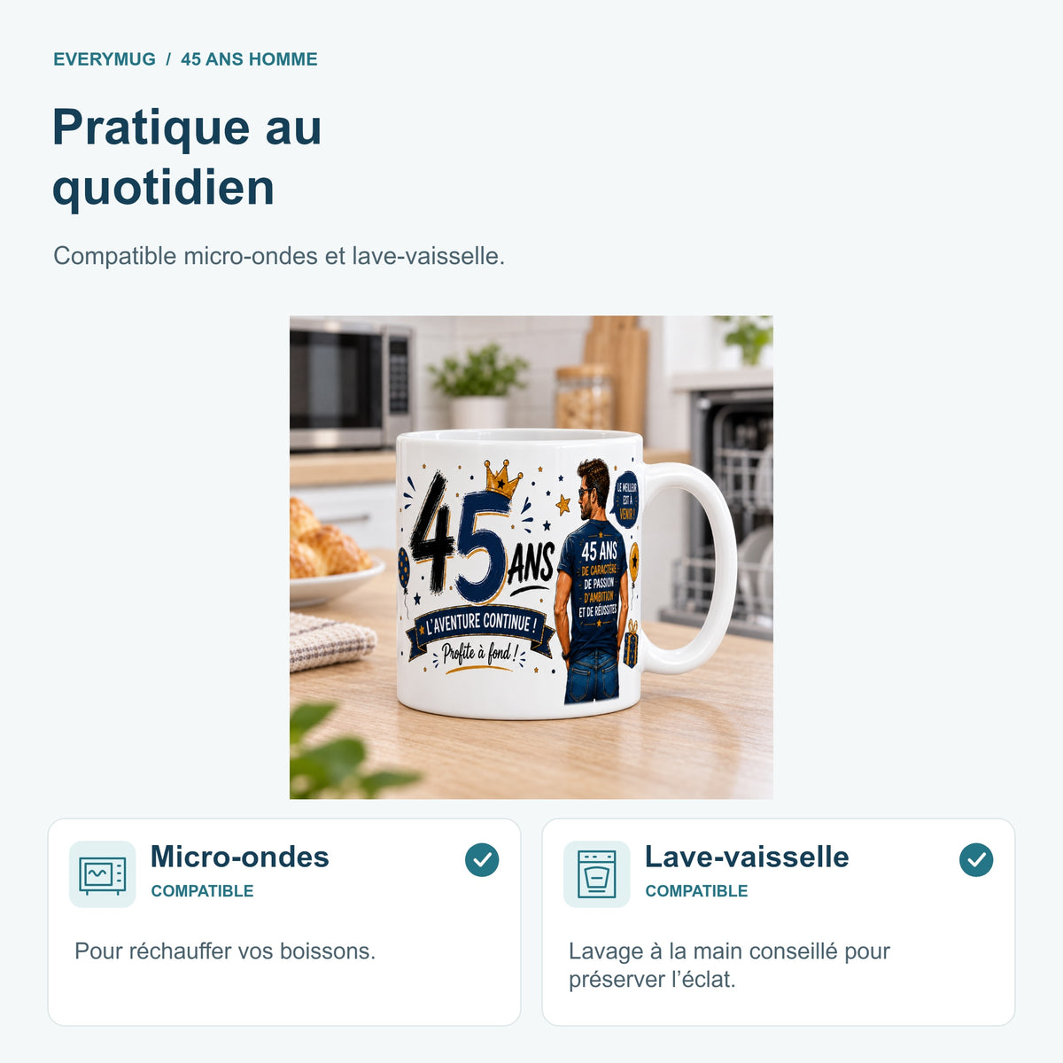 Mug 45 ans Homme compatible micro-ondes et lave-vaisselle, dans une cuisine