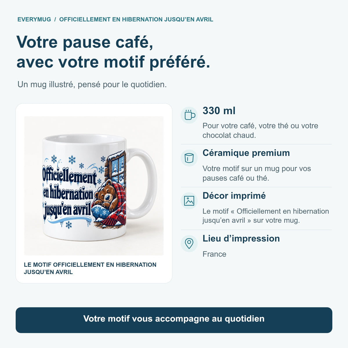 Mug Officiellement en hibernation jusqu’en avril — caracteristiques