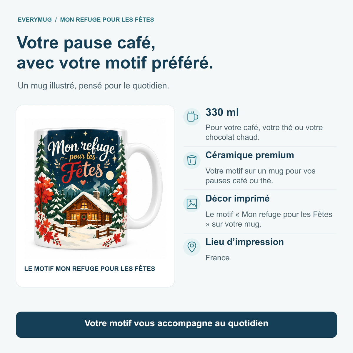 Mug Mon refuge pour les Fêtes — caracteristiques