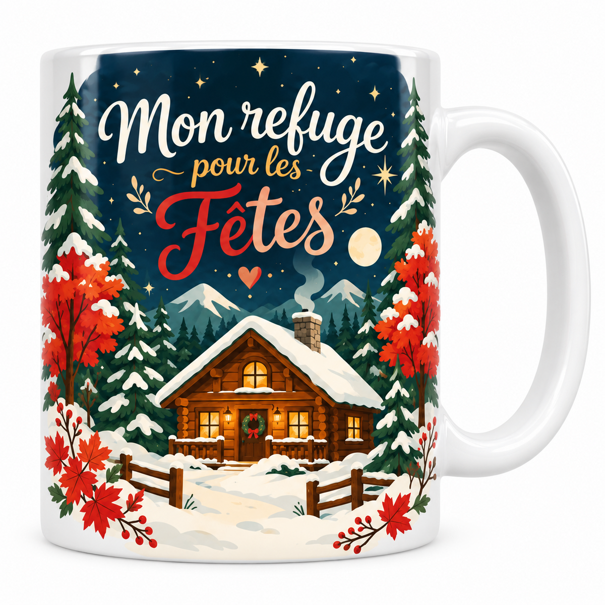 Mug blanc céramique Noël québécois « Mon refuge pour les Fêtes » : un chalet en rondins aux fenêtres illuminées, niché dans une forêt enneigée de sapins et d'érables rouges sous un ciel étoilé