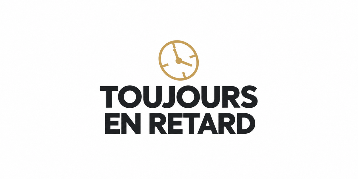 Visuel Toujours en retard