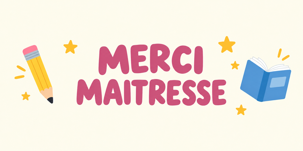 Visuel illustré Merci Maîtresse avec crayon à papier, livre ouvert bleu et étoiles