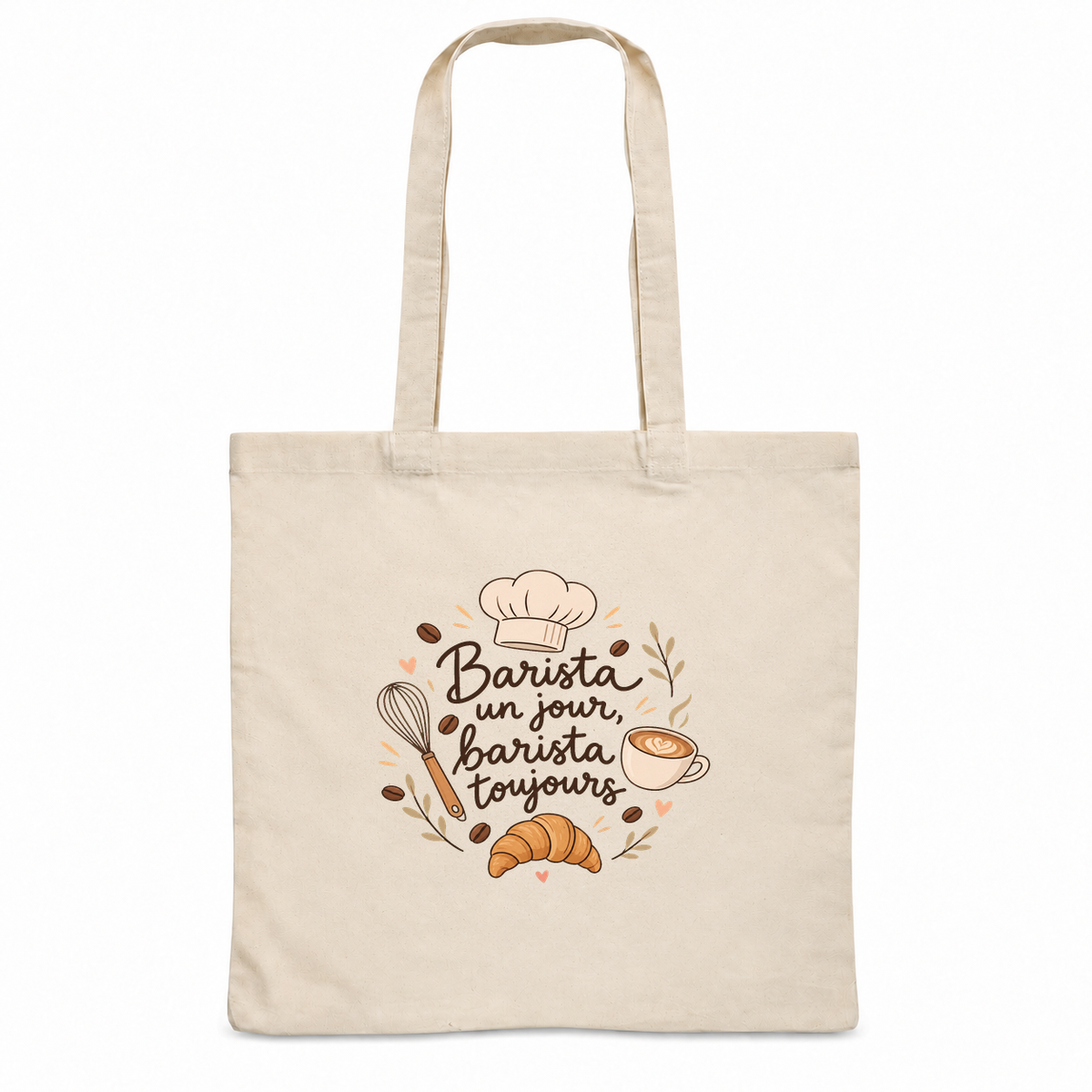 Tote bag barista « Barista un jour, barista toujours » Essentiel, sac plat en coton naturel 140 g/m² de 38 × 42 cm, illustration bohème d'une tasse de café, de grains de café, d'un fouet et d'un croissant
