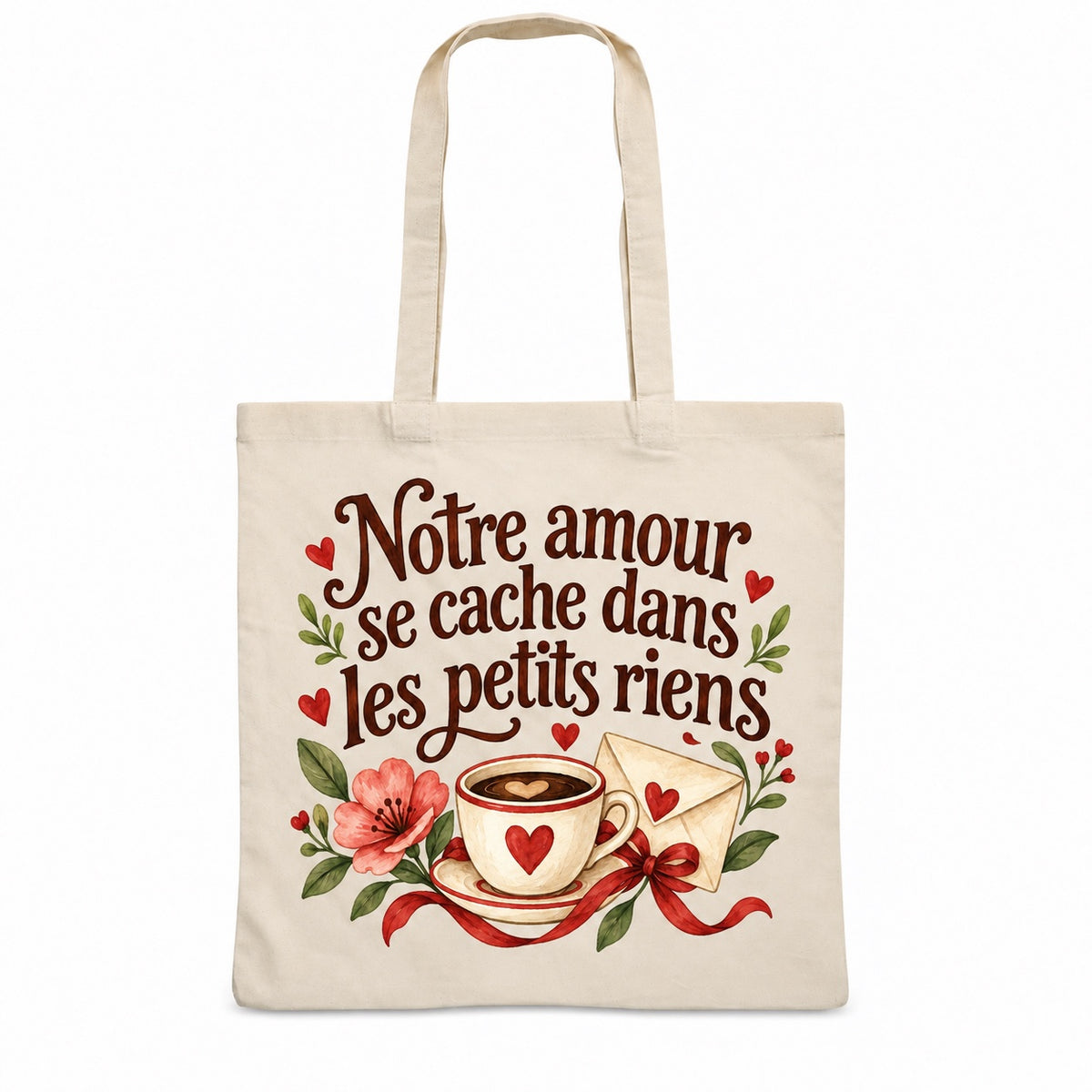 Tote bag « Notre amour se cache dans les petits riens » Essentiel, sac plat en coton naturel 140 g/m² de 38 × 42 cm, illustration aquarelle rétro : une tasse, une fleur et un billet doux