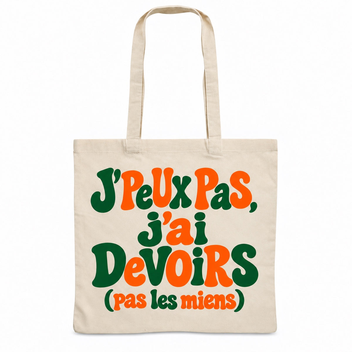 Tote bag « J'peux pas, j'ai devoirs (pas les miens) » Essentiel, sac plat en coton naturel 140 g/m² de 38 × 42 cm, grand lettrage rétro en vert forêt et orange
