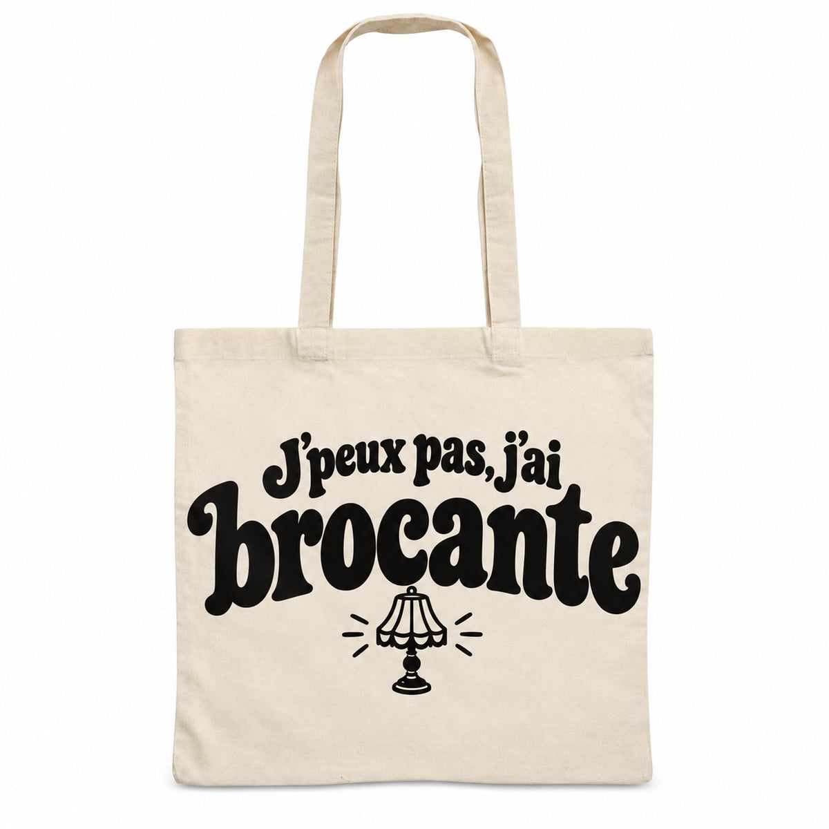 Tote bag « J'peux pas, j'ai brocante » Essentiel, sac plat en coton naturel 140 g/m² de 38 × 42 cm, grand lettrage rétro noir et petit dessin au trait : une petite lampe vintage