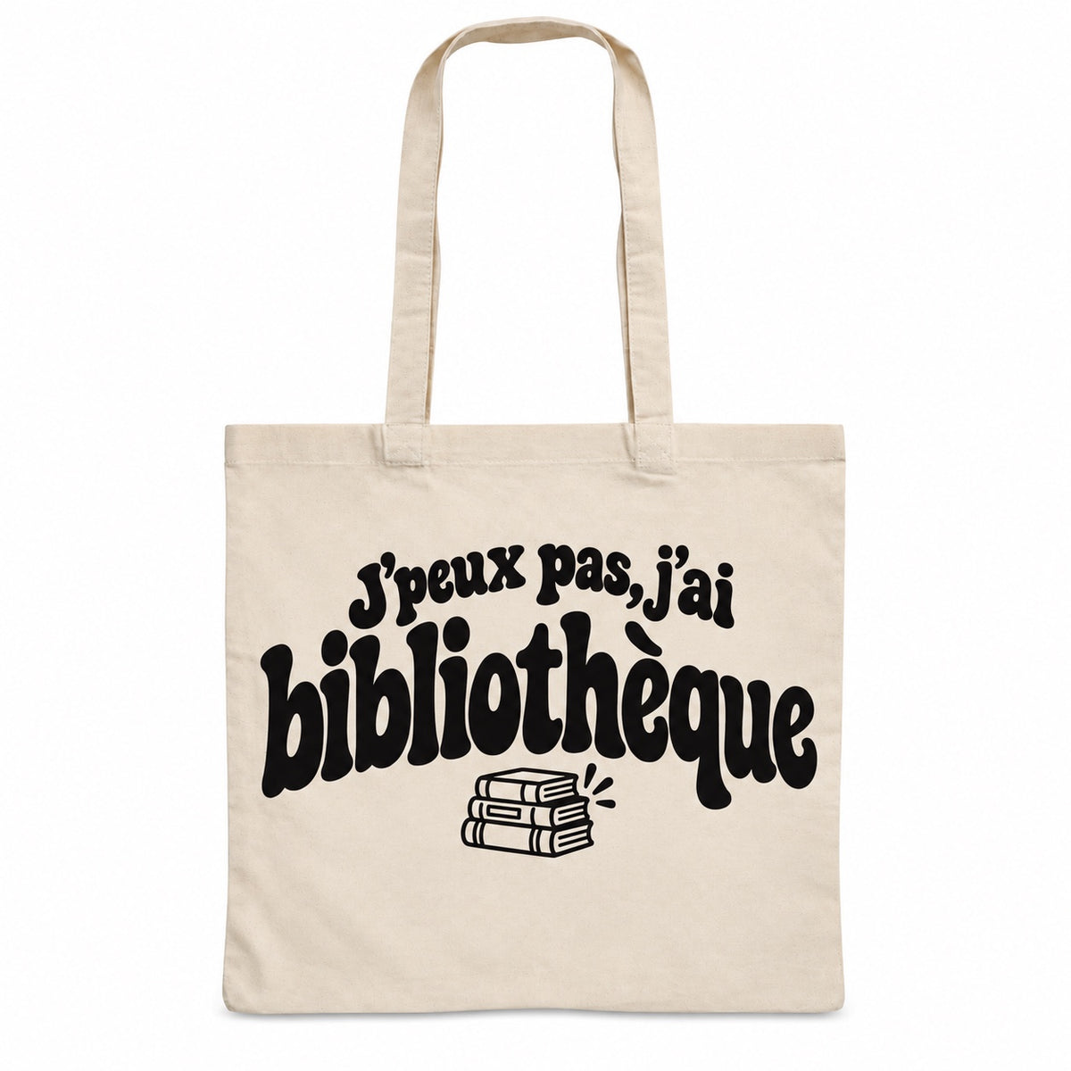 Tote bag « J'peux pas, j'ai bibliothèque » Essentiel, sac plat en coton naturel 140 g/m² de 38 × 42 cm, grand lettrage rétro noir et petit dessin au trait : une pile de trois livres