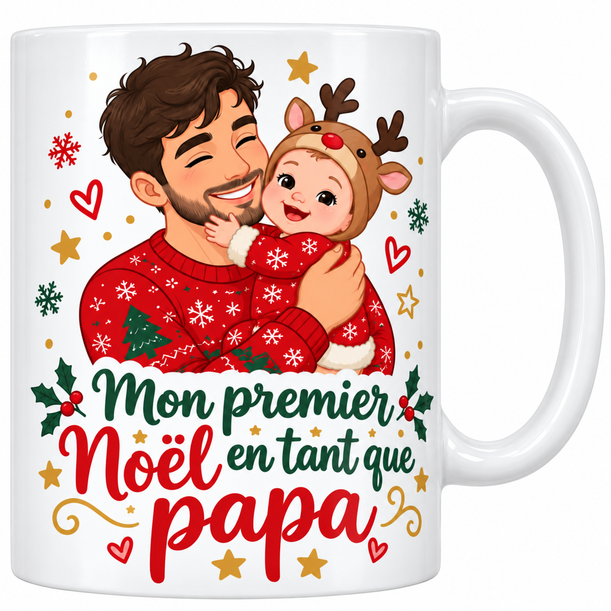 Mug blanc céramique de Noël Premier Noël Papa : un jeune papa en pull de Noël tient dans ses bras son bébé déguisé en petit renne, entouré de houx, d'étoiles et de cœurs