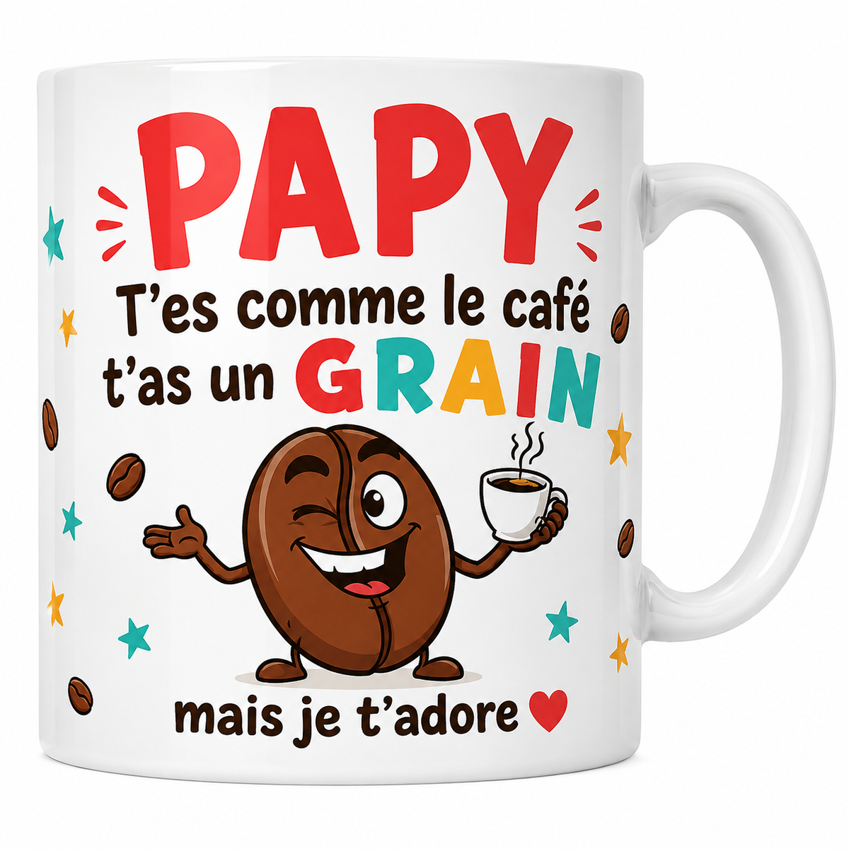 Mug céramique 330 ml Papy humour : grain de café cartoon et « t'as un grain, mais je t'adore »