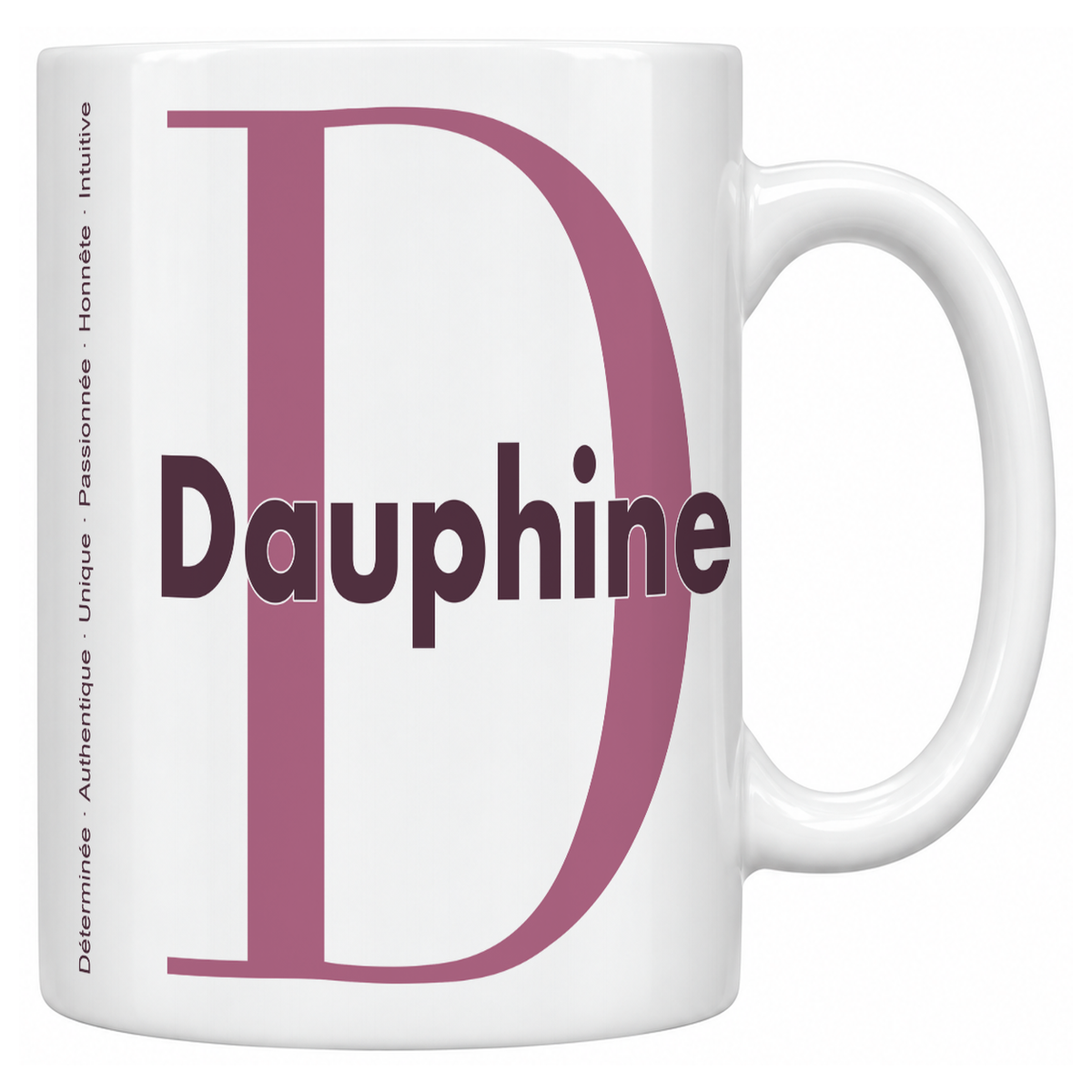 Mug blanc céramique 330 ml prénom Dauphine : grande initiale D, prénom Dauphine en lettres bold et six qualités verticales sur le côté