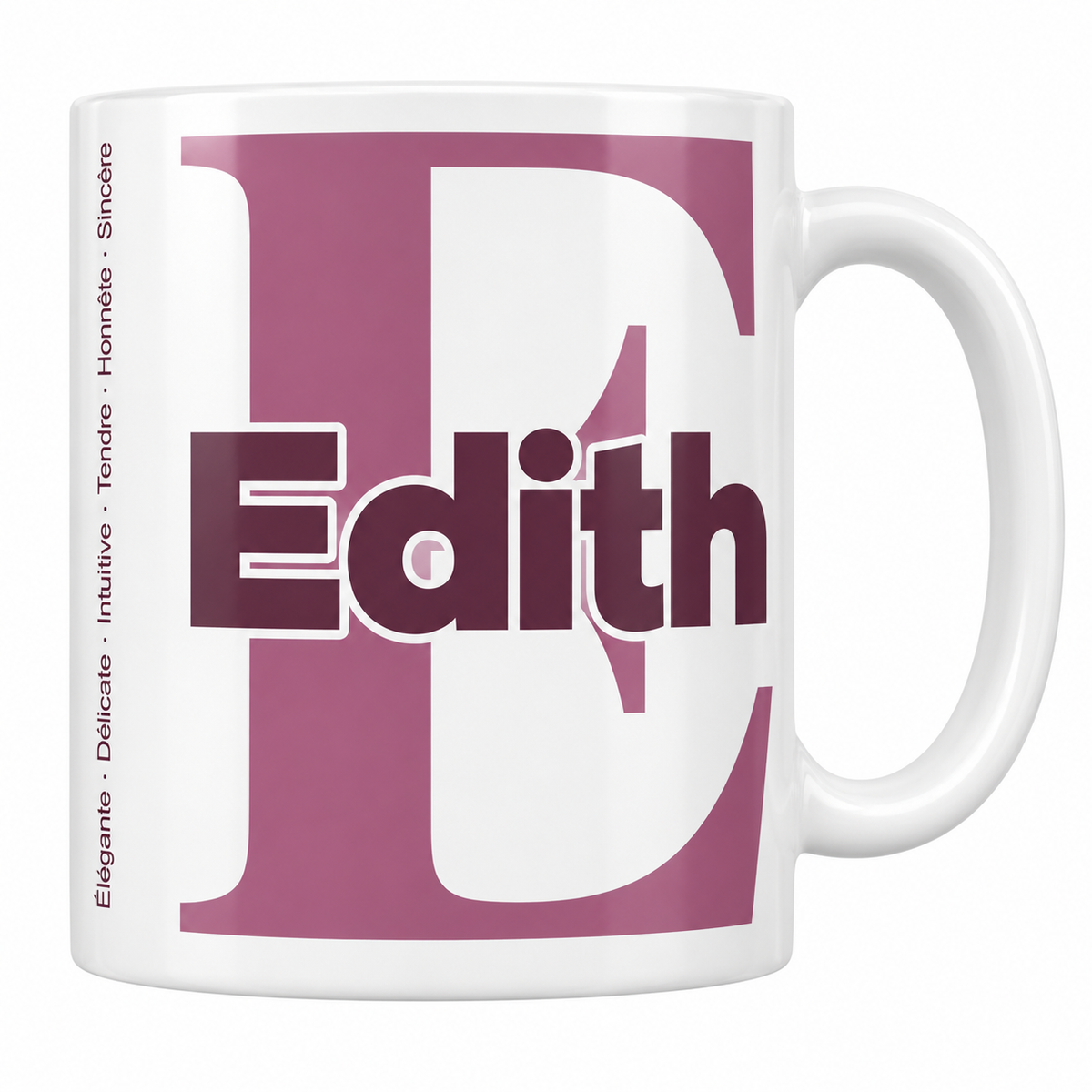 Mug blanc céramique 330 ml prénom Edith : grande initiale E, prénom Edith en lettres bold et six qualités verticales sur le côté