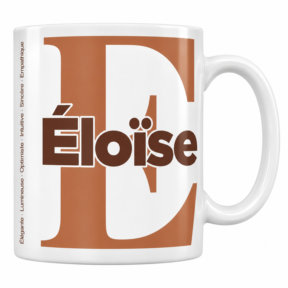 Mug blanc céramique 330 ml prénom Éloïse : grande initiale E, prénom Éloïse en lettres bold et six qualités verticales sur le côté