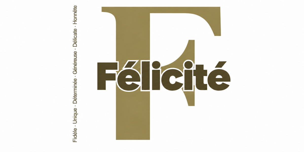 Visuel à plat du mug prénom Félicité : initiale F pleine hauteur, prénom Félicité centré et ligne verticale « Fidèle · Unique · Déterminée · Généreuse · Délicate · Honnête »