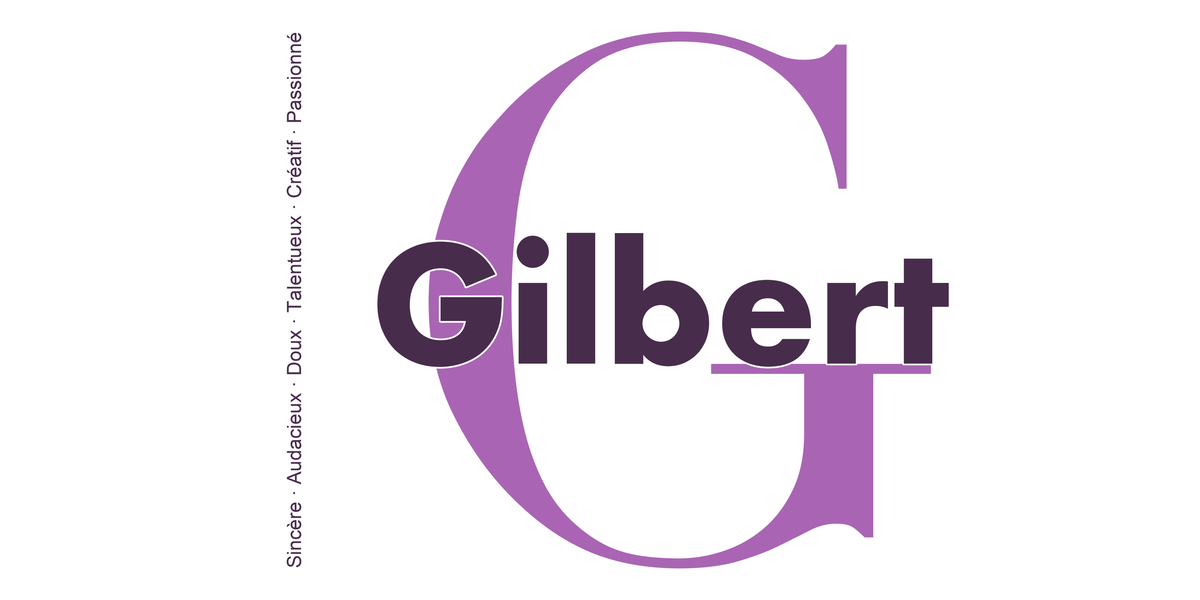 Visuel à plat du mug prénom Gilbert : initiale G pleine hauteur, prénom Gilbert centré et ligne verticale « Sincère · Audacieux · Doux · Talentueux · Créatif · Passionné »