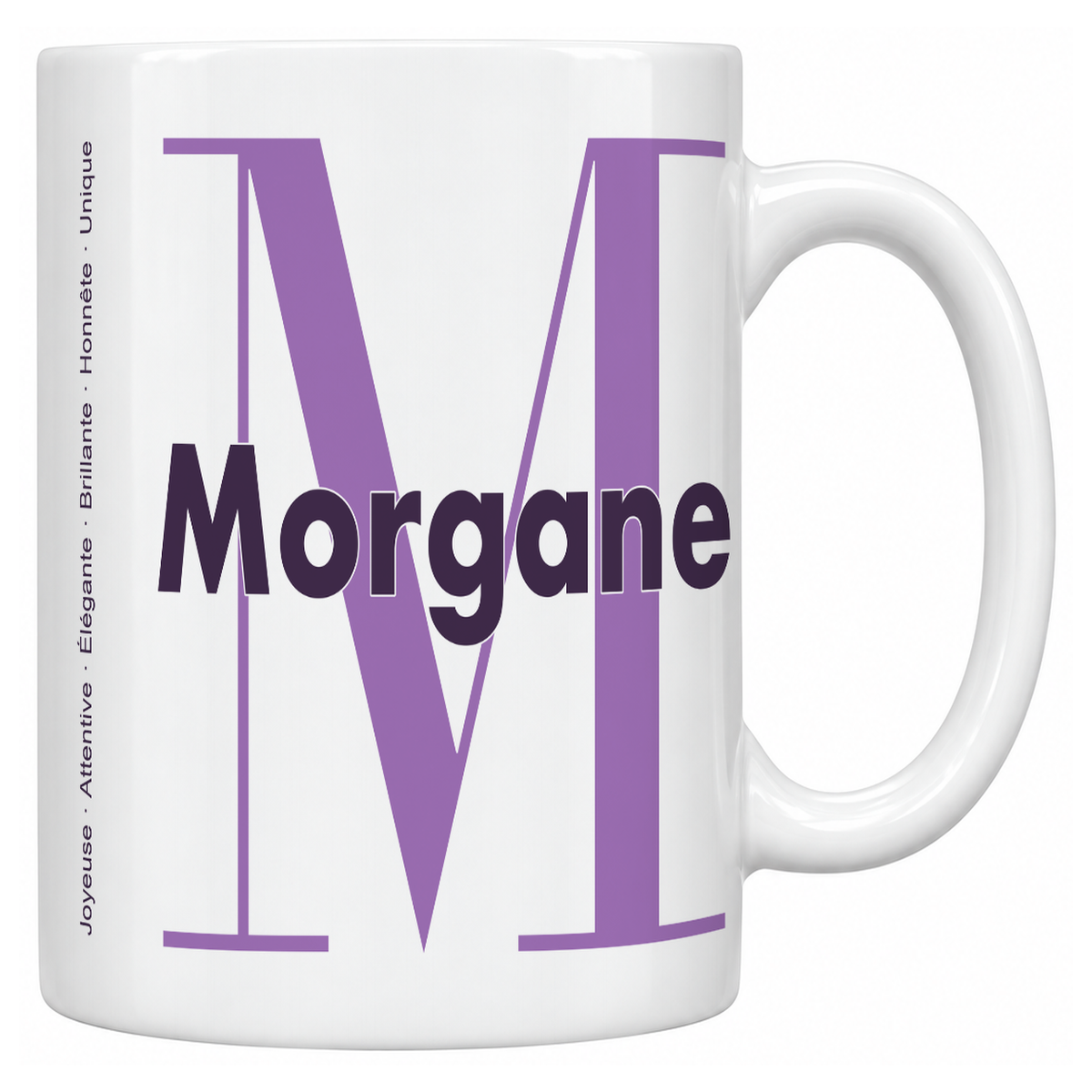 Mug blanc céramique 330 ml prénom Morgane : grande initiale M, prénom Morgane en lettres bold et six qualités verticales sur le côté