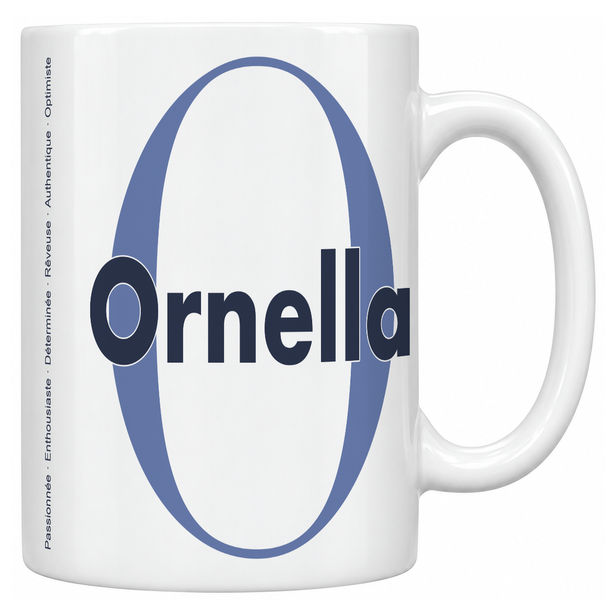 Mug blanc céramique 330 ml prénom Ornella : grande initiale O, prénom Ornella en lettres bold et six qualités verticales sur le côté