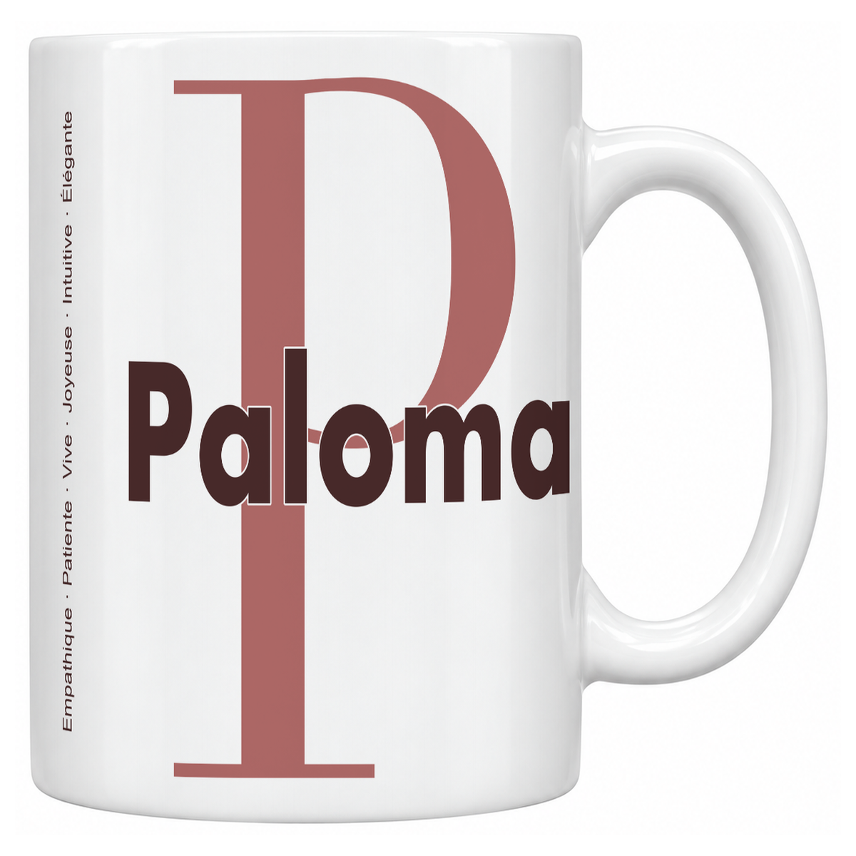 Mug blanc céramique 330 ml prénom Paloma : grande initiale P, prénom Paloma en lettres bold et six qualités verticales sur le côté