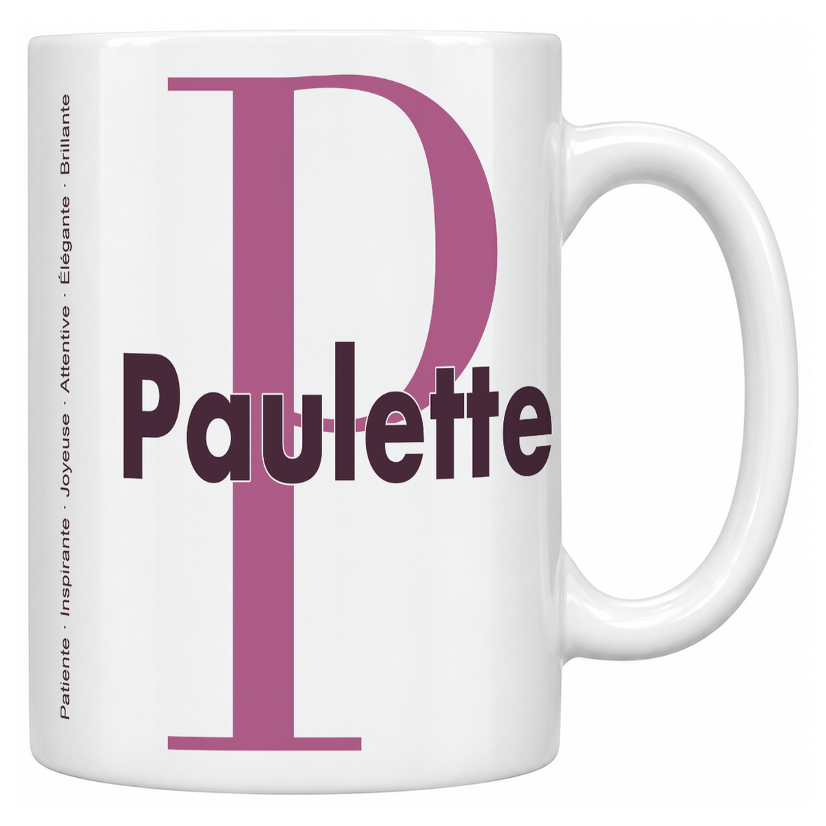 Mug blanc céramique 330 ml prénom Paulette : grande initiale P, prénom Paulette en lettres bold et six qualités verticales sur le côté