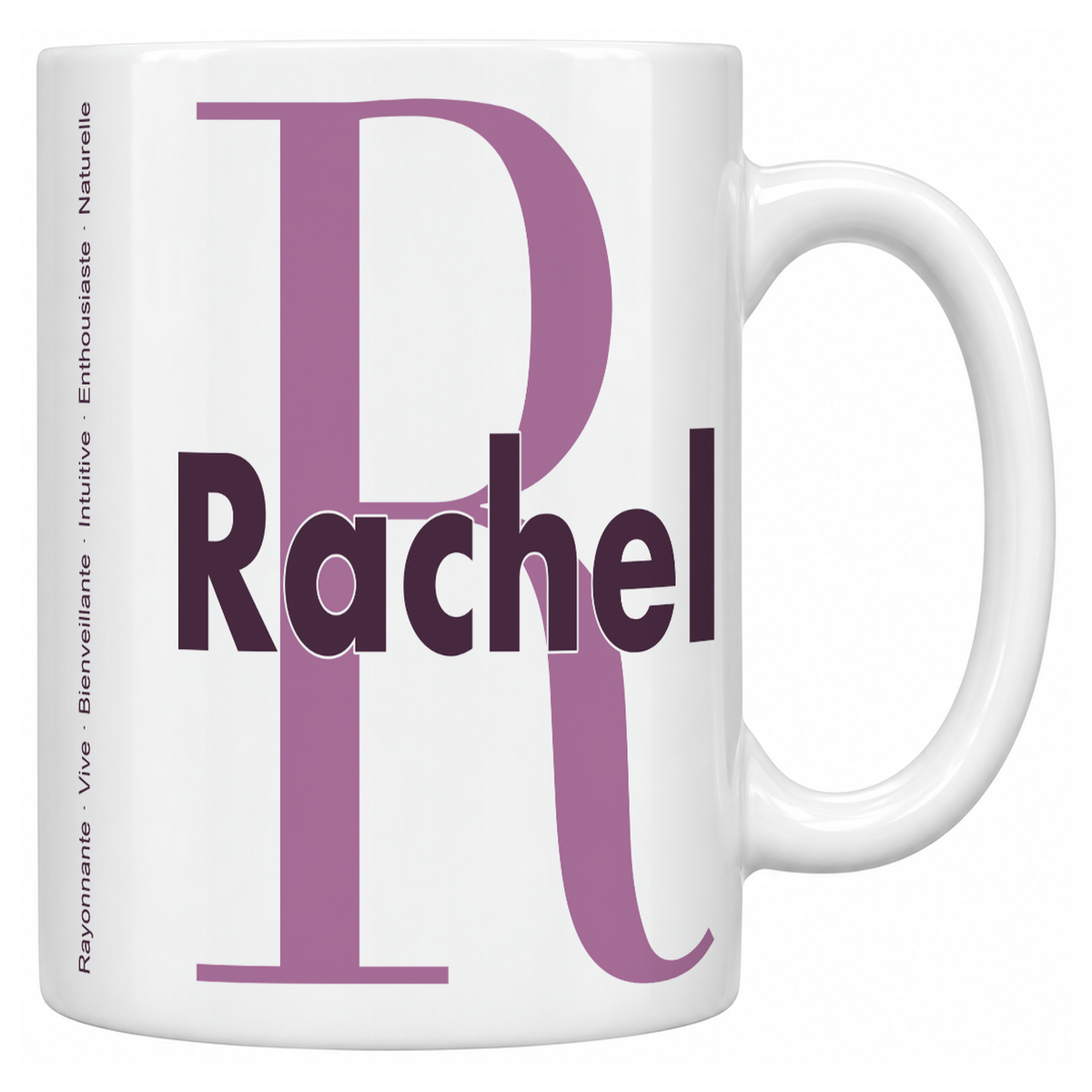 Mug blanc céramique 330 ml prénom Rachel : grande initiale R, prénom Rachel en lettres bold et six qualités verticales sur le côté