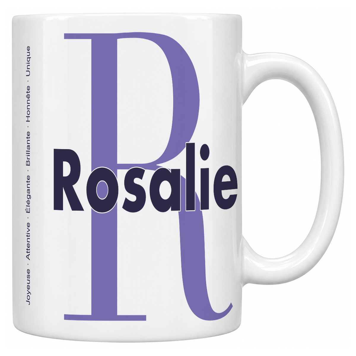 Mug blanc céramique 330 ml prénom Rosalie : grande initiale R, prénom Rosalie en lettres bold et six qualités verticales sur le côté