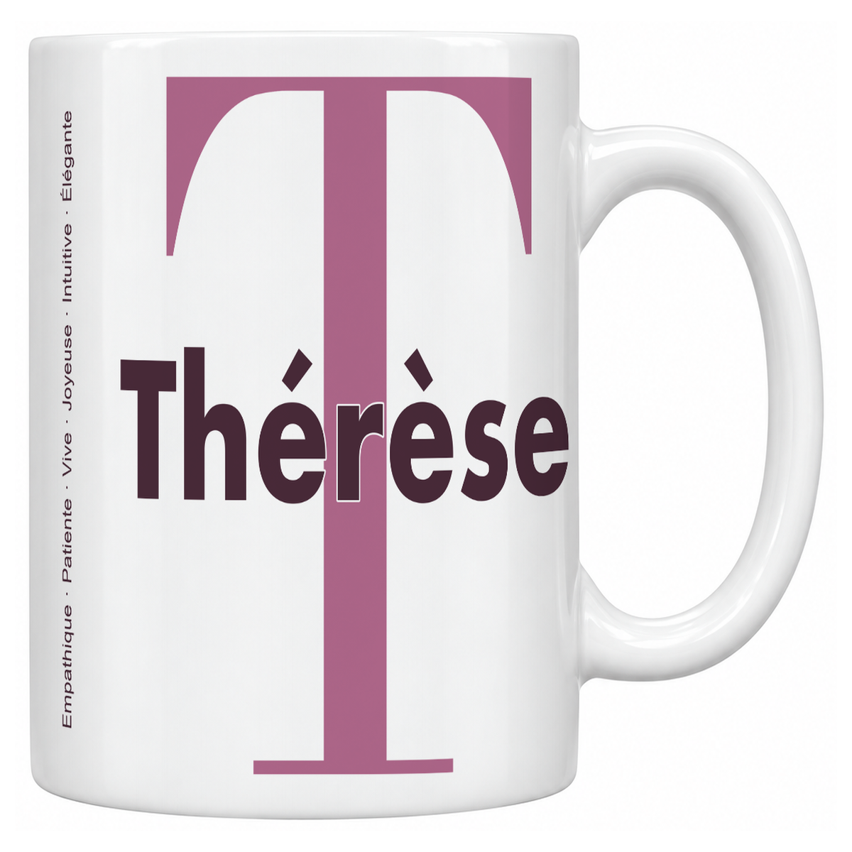 Mug blanc céramique 330 ml prénom Thérèse : grande initiale T, prénom Thérèse en lettres bold et six qualités verticales sur le côté