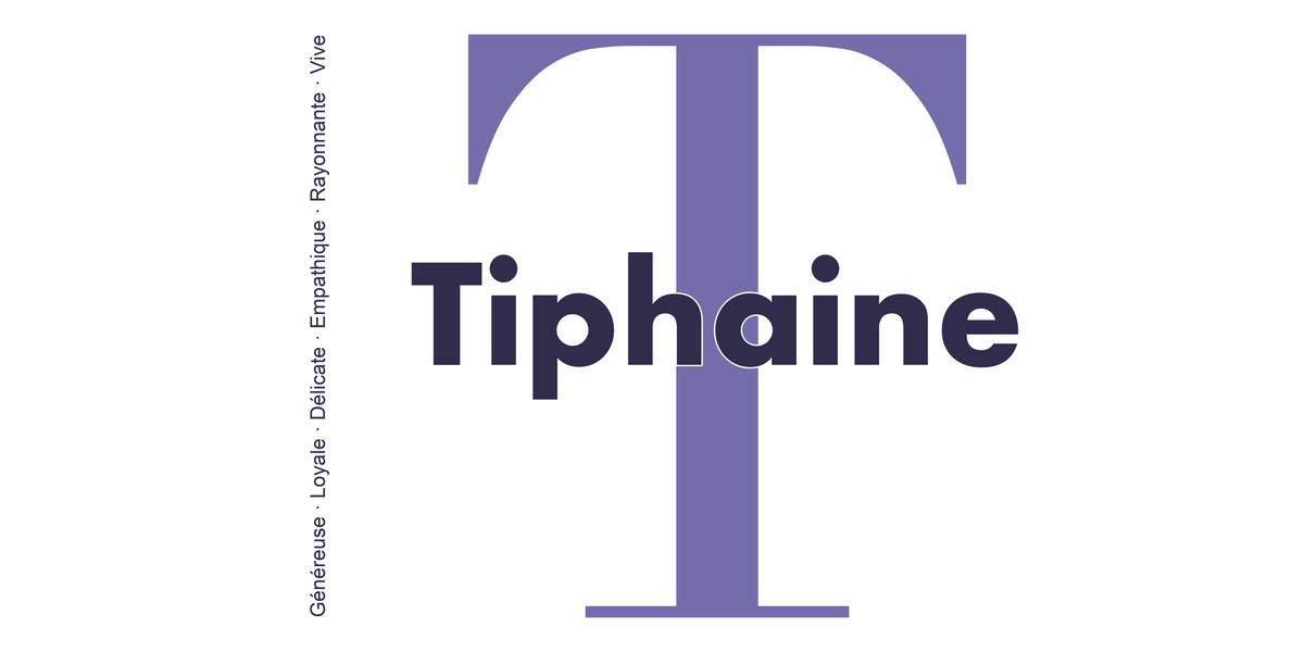 Visuel à plat du mug prénom Tiphaine : initiale T pleine hauteur, prénom Tiphaine centré et ligne verticale « Généreuse · Loyale · Délicate · Empathique · Rayonnante · Vive »