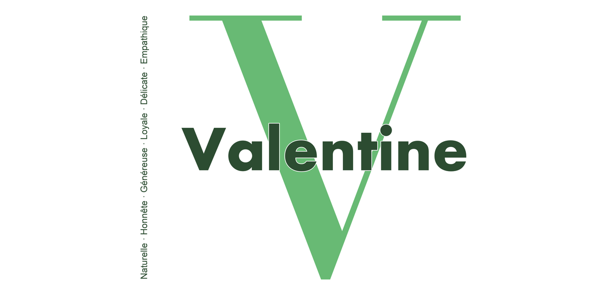 Visuel à plat du mug prénom Valentine : initiale V pleine hauteur, prénom Valentine centré et ligne verticale « Naturelle · Honnête · Généreuse · Loyale · Délicate · Empathique »