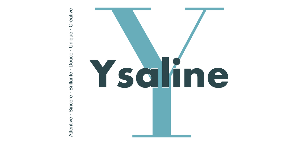 Visuel à plat du mug prénom Ysaline : initiale Y pleine hauteur, prénom Ysaline centré et ligne verticale « Attentive · Sincère · Brillante · Douce · Unique · Créative »