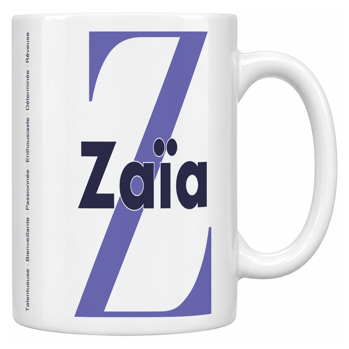 Mug blanc céramique 330 ml prénom Zaïa : grande initiale Z, prénom Zaïa en lettres bold et six qualités verticales sur le côté