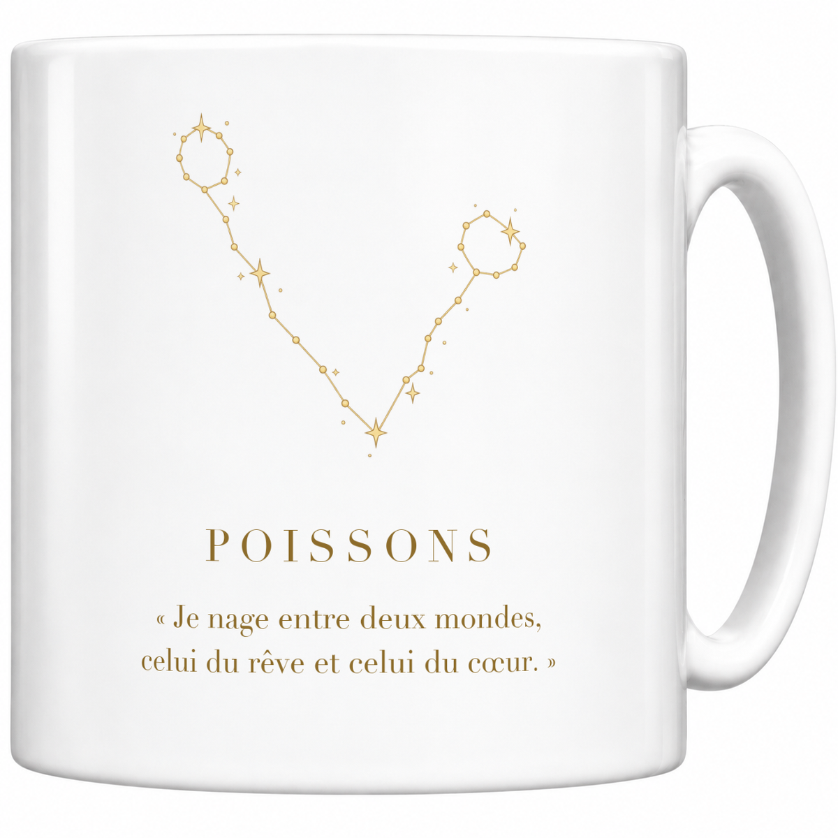Mug blanc céramique 330 ml signe Poissons : constellation dorée, nom POISSONS et phrase « Je nage entre deux mondes, celui du rêve et celui du cœur. »
