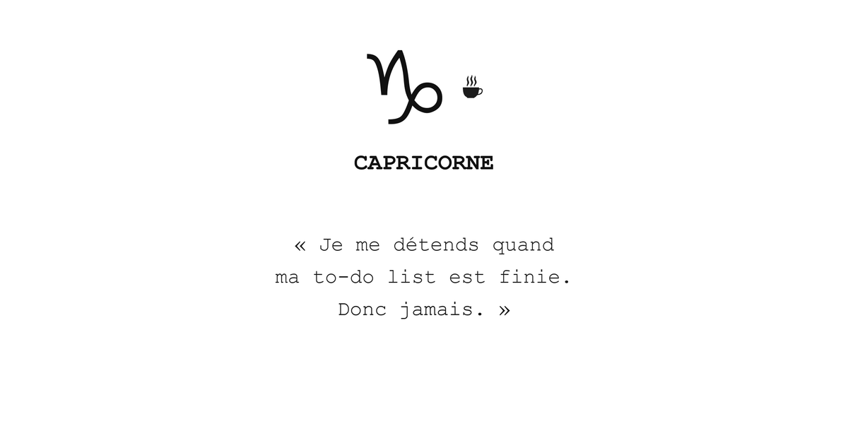 Visuel à plat du mug Capricorne Zodiaque Sarcastique : symbole ♑, petite tasse, nom CAPRICORNE et phrase en police machine à écrire