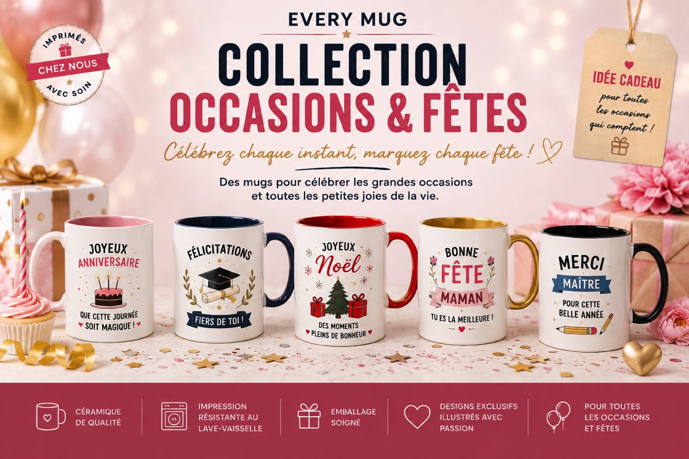 Collection de mugs Occasions et Fêtes Every Mug avec mugs festifs pour anniversaire, Noël, fête des mères et cadeaux personnalisés en céramique.