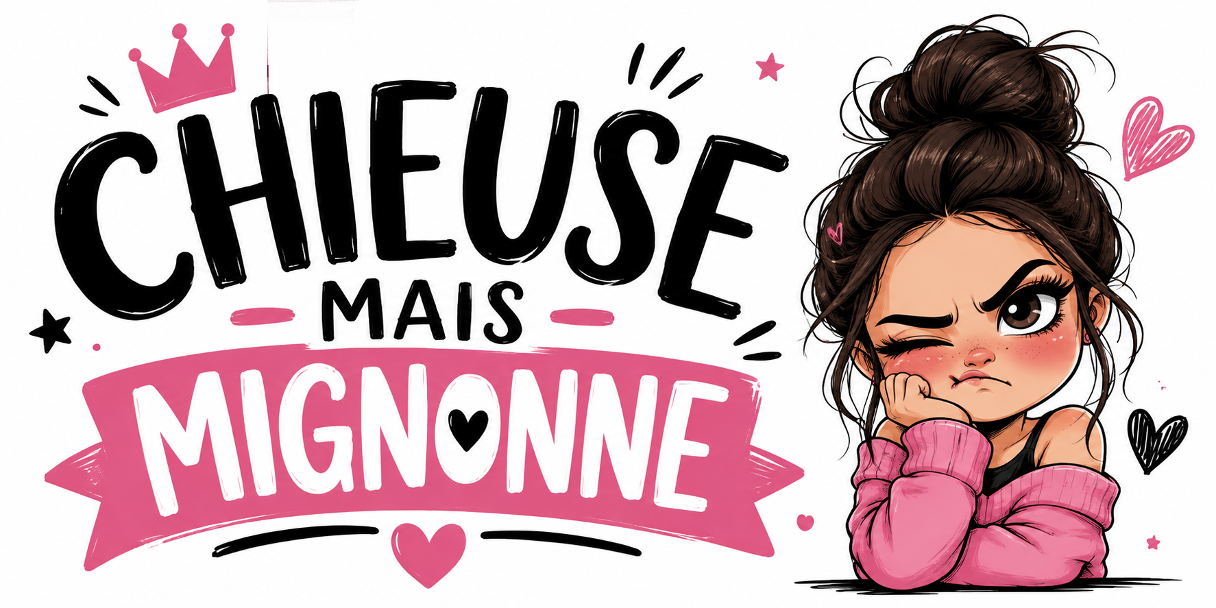 Mug Chieuse mais Mignonne - Humour Caractère Assumé