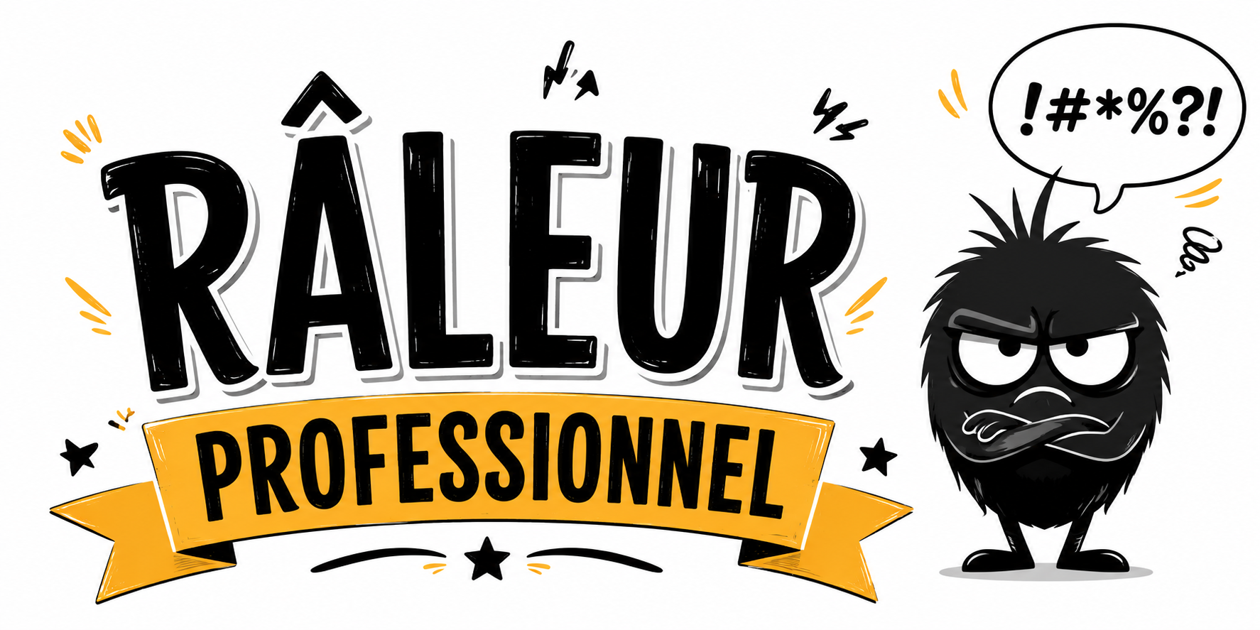 Mug Râleur Professionnel - Humour Mauvaise Foi Assumée