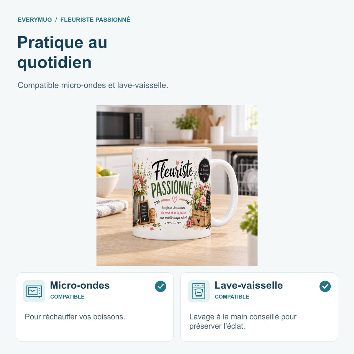 Mug Fleuriste Passionné compatible micro-ondes et lave-vaisselle, dans une cuisine