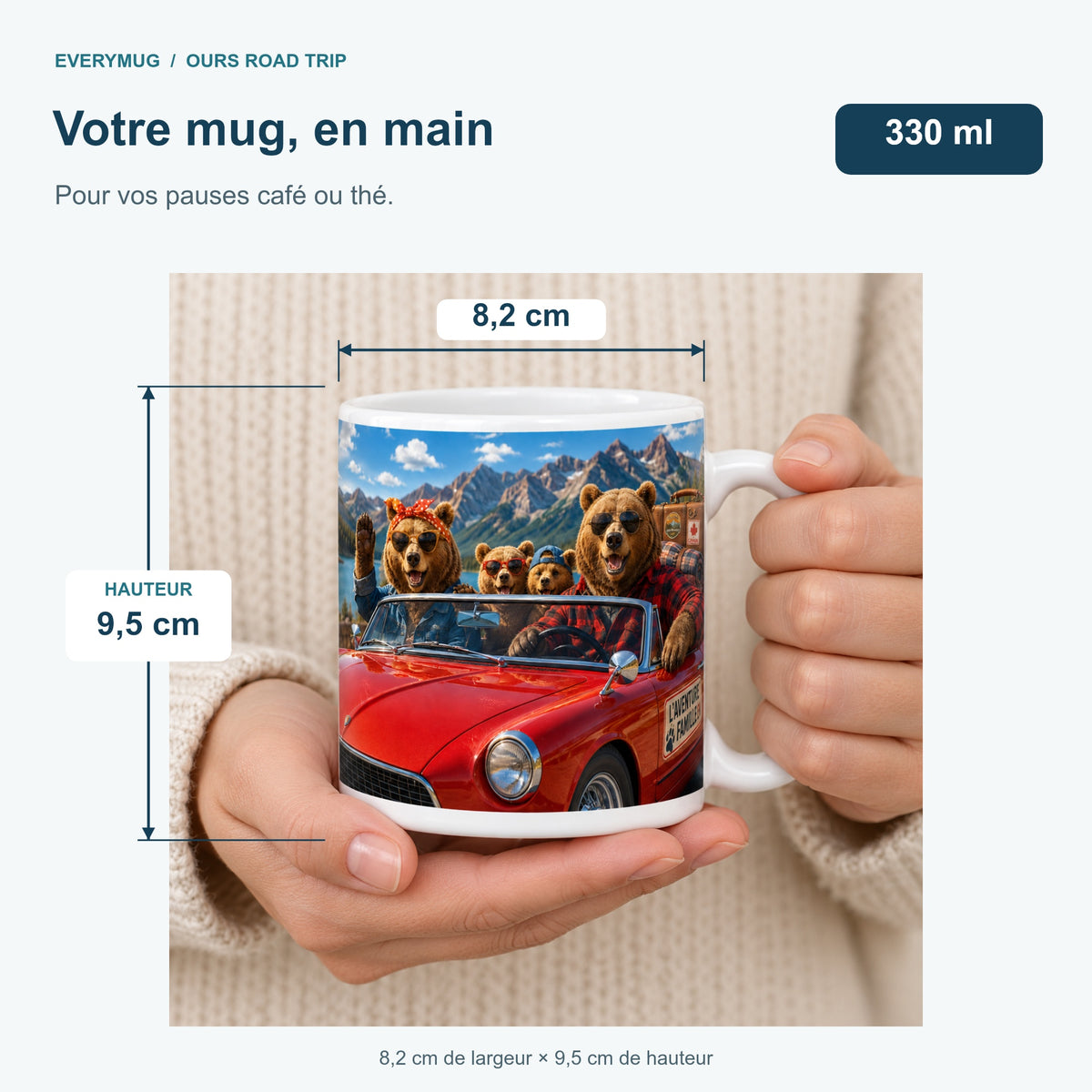 Mug Ours Road Trip tenu en main : 8,2 cm de largeur, 9,5 cm de hauteur, 330 ml