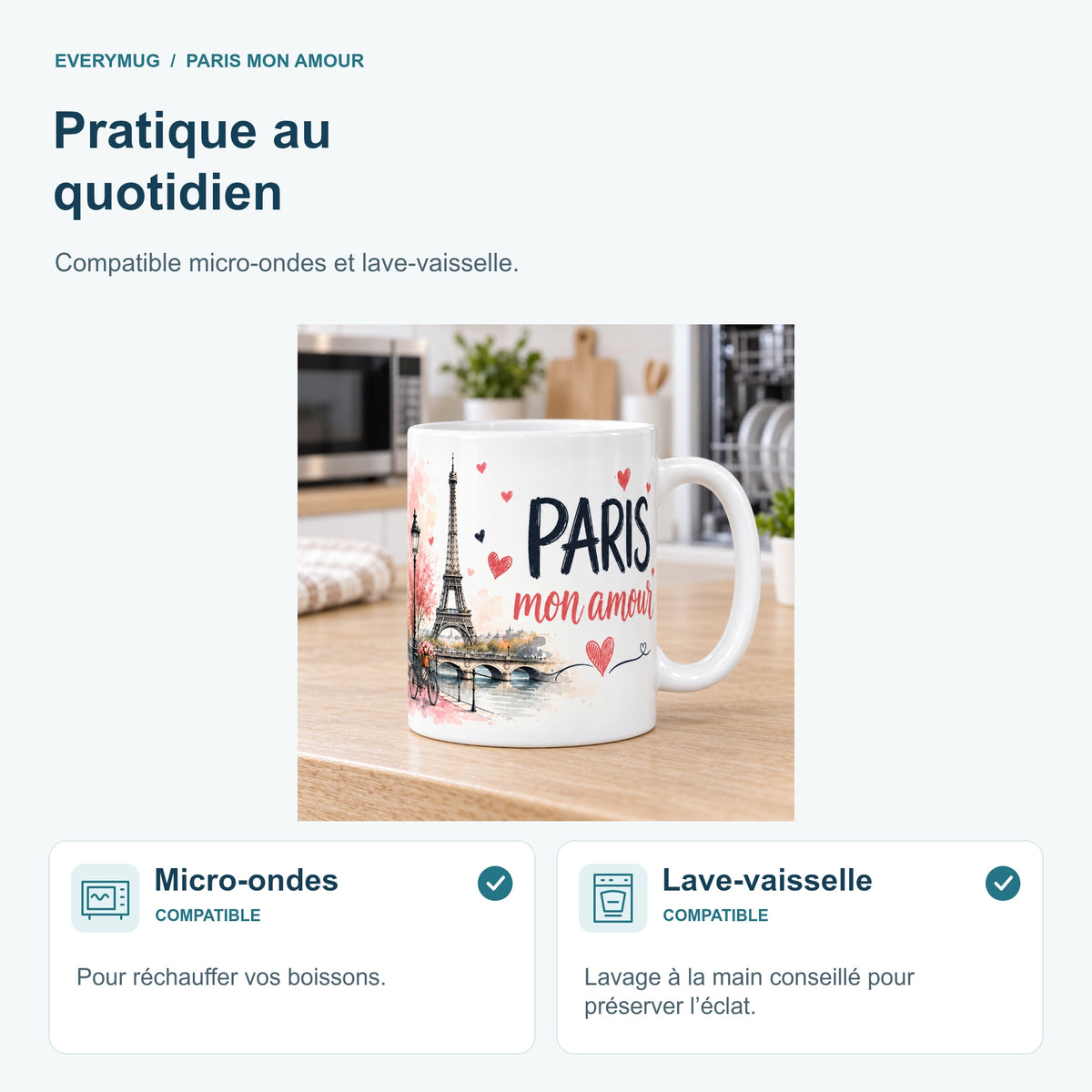 Mug Paris Mon Amour compatible micro-ondes et lave-vaisselle, dans une cuisine