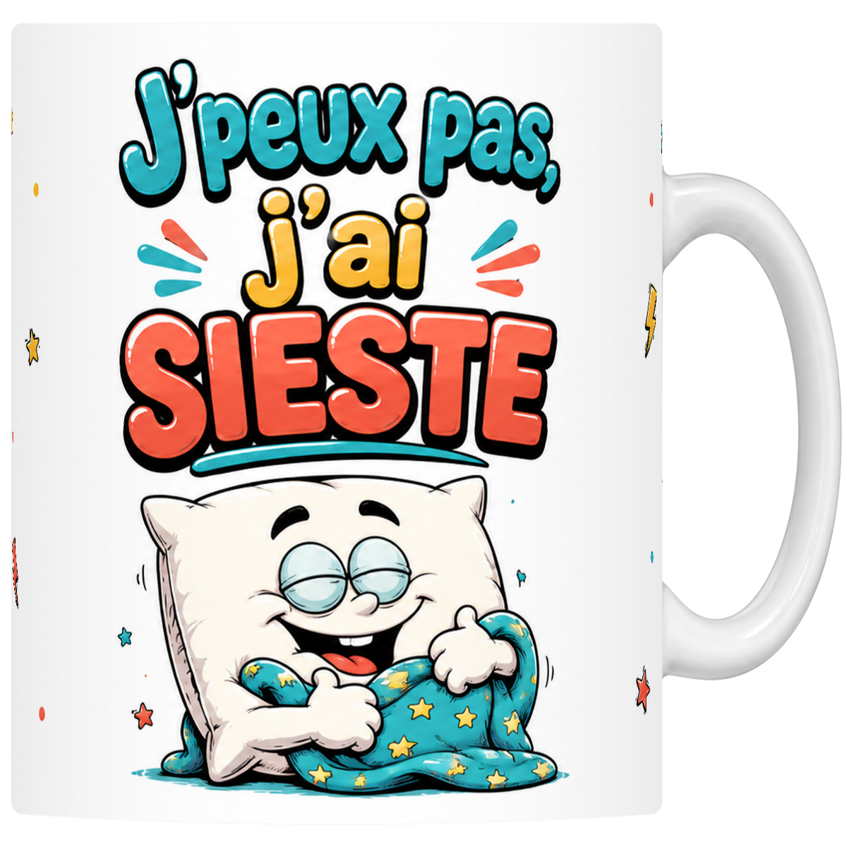 Mug céramique 330 ml « J'peux pas j'ai sieste » : oreiller mascotte et couette étoilée