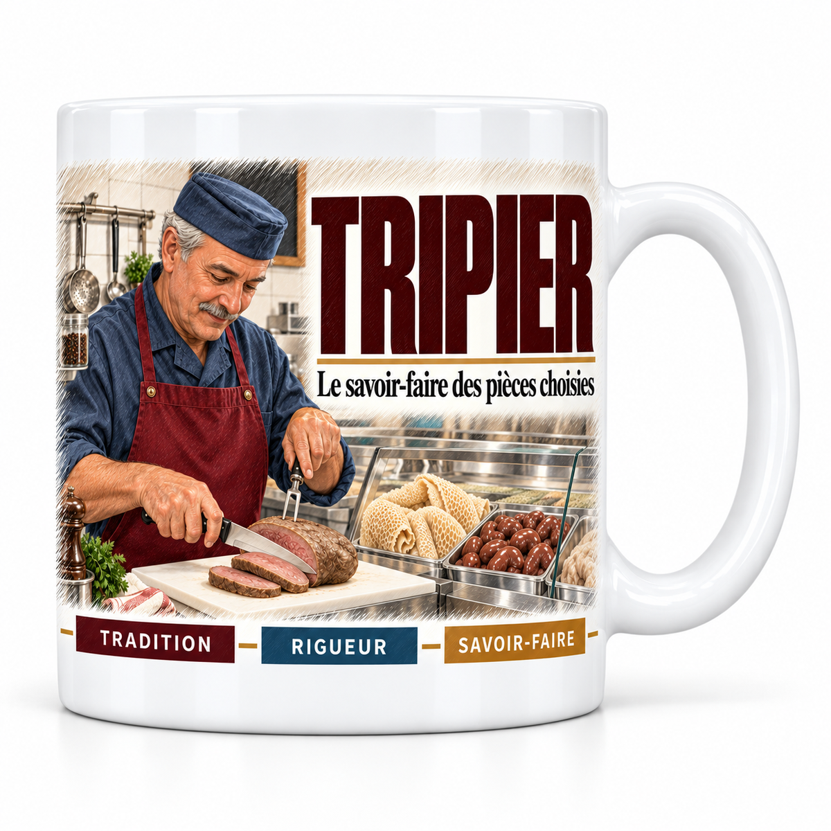 Mug céramique blanc Tripier : le tripier en calot et tablier bordeaux qui tranche une pièce cuite, devise Le savoir-faire des pièces choisies, cartouches Tradition, Rigueur, Savoir-faire