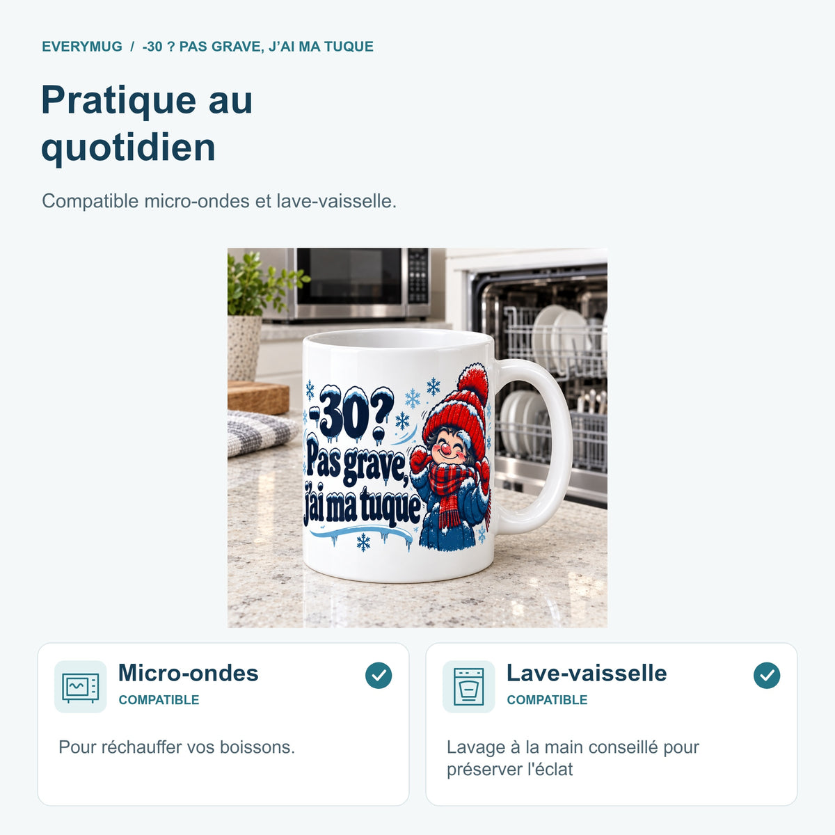 Mug -30 ? Pas grave, j’ai ma tuque — micro-ondes-lave-vaisselle