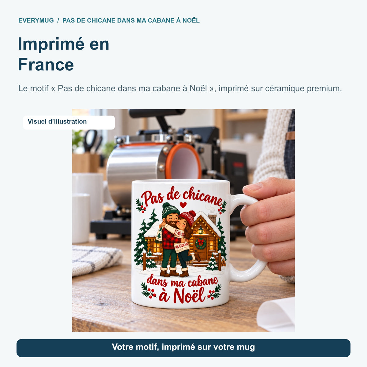 Mug Pas de chicane dans ma cabane à Noël — atelier