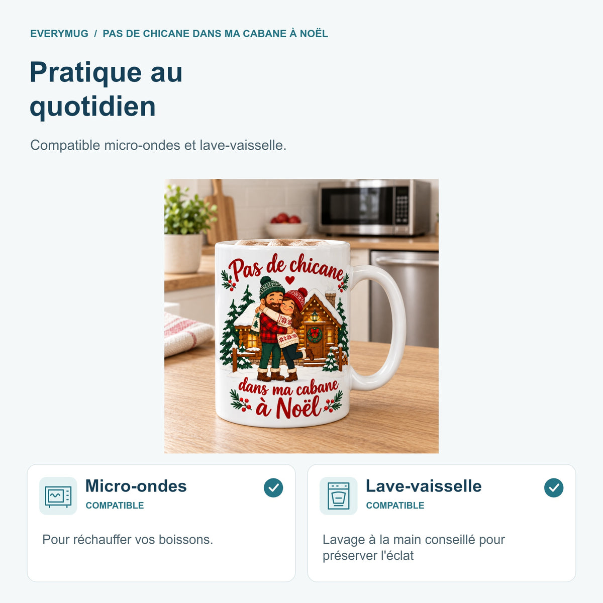 Mug Pas de chicane dans ma cabane à Noël — micro-ondes-lave-vaisselle