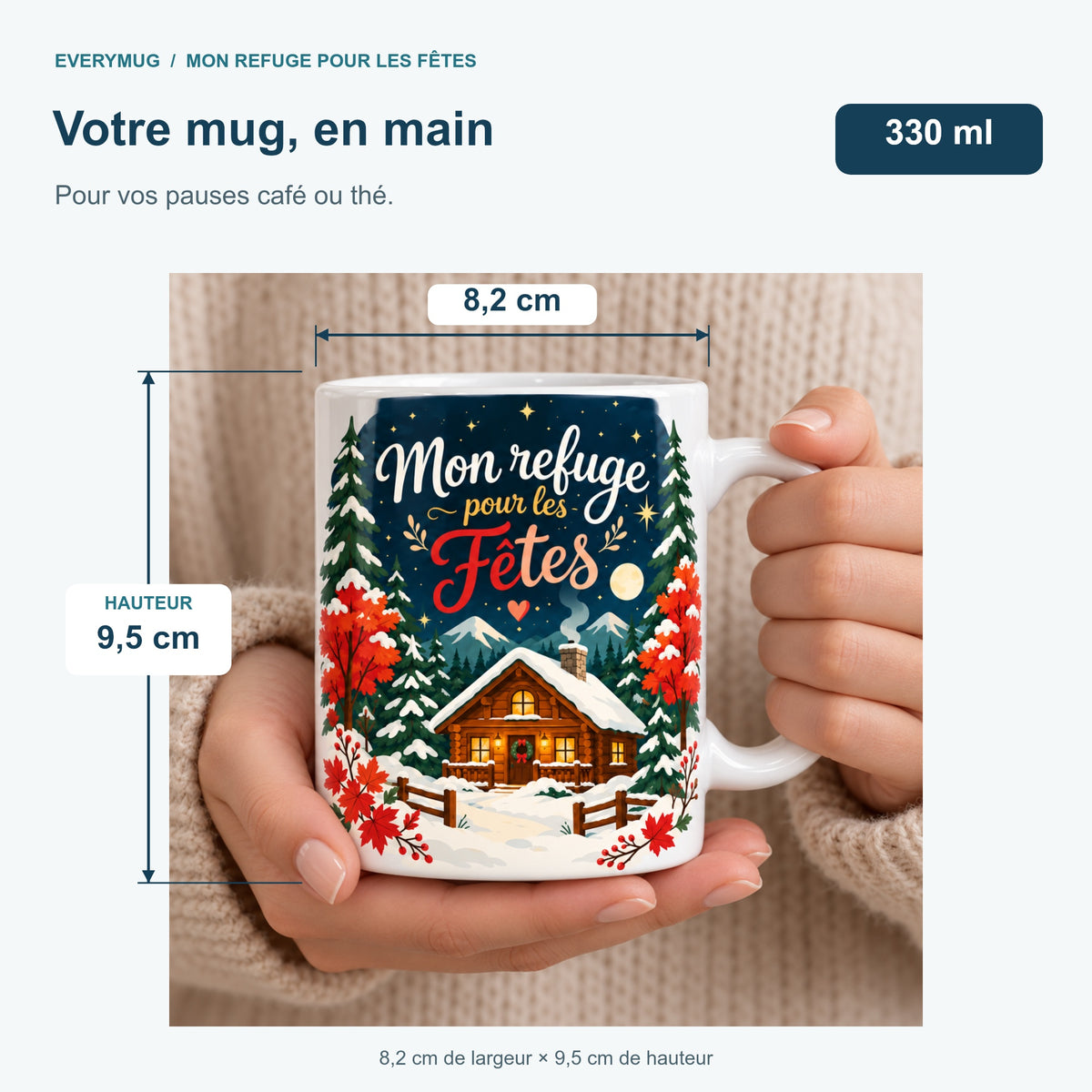 Mug Mon refuge pour les Fêtes — dimensions