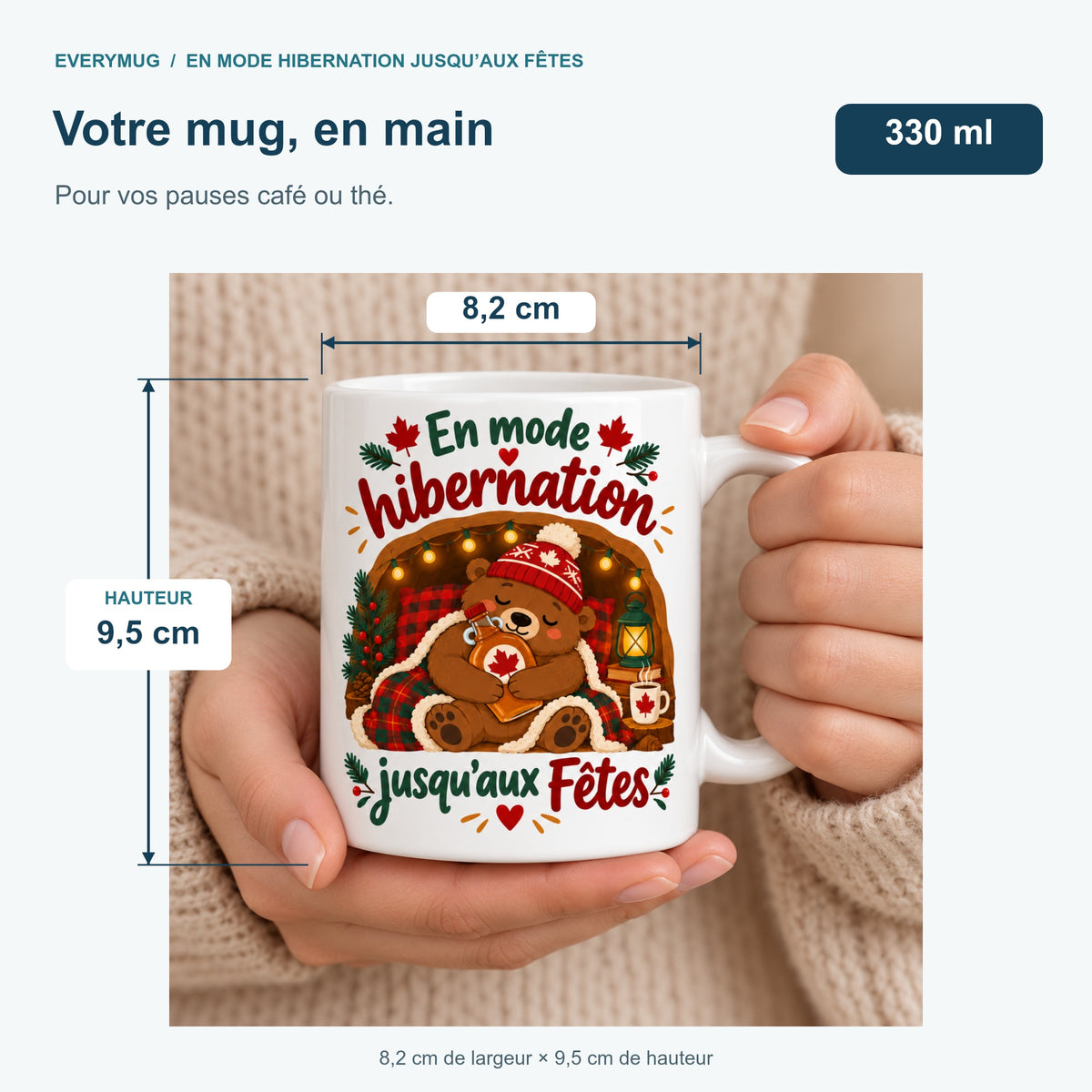 Mug En mode hibernation jusqu’aux Fêtes — dimensions