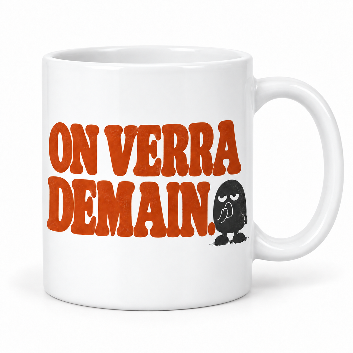 Mug On verra demain