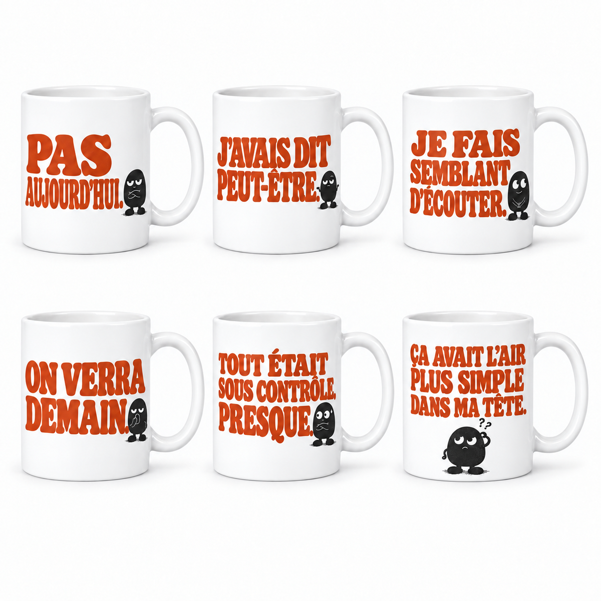 Lot de 6 mugs Pas Aujourd'hui, six phrases