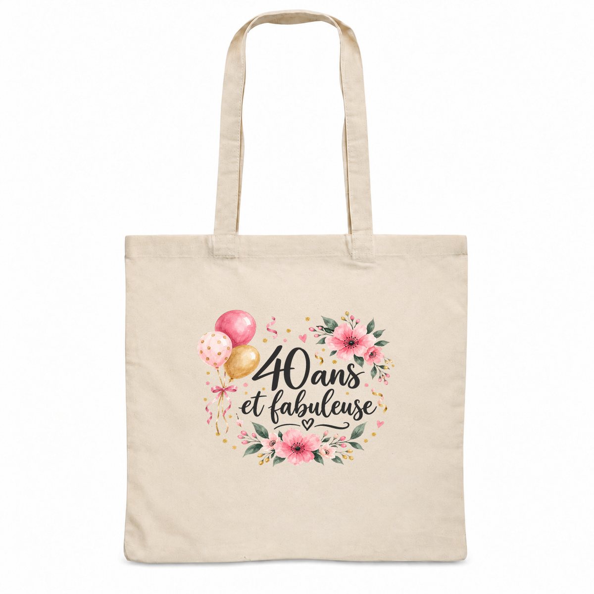 Tote bag anniversaire « 40 ans et fabuleuse » Essentiel, sac plat en coton naturel 140 g/m² de 38 × 42 cm, illustration à l'aquarelle de ballons et d'une couronne de fleurs roses