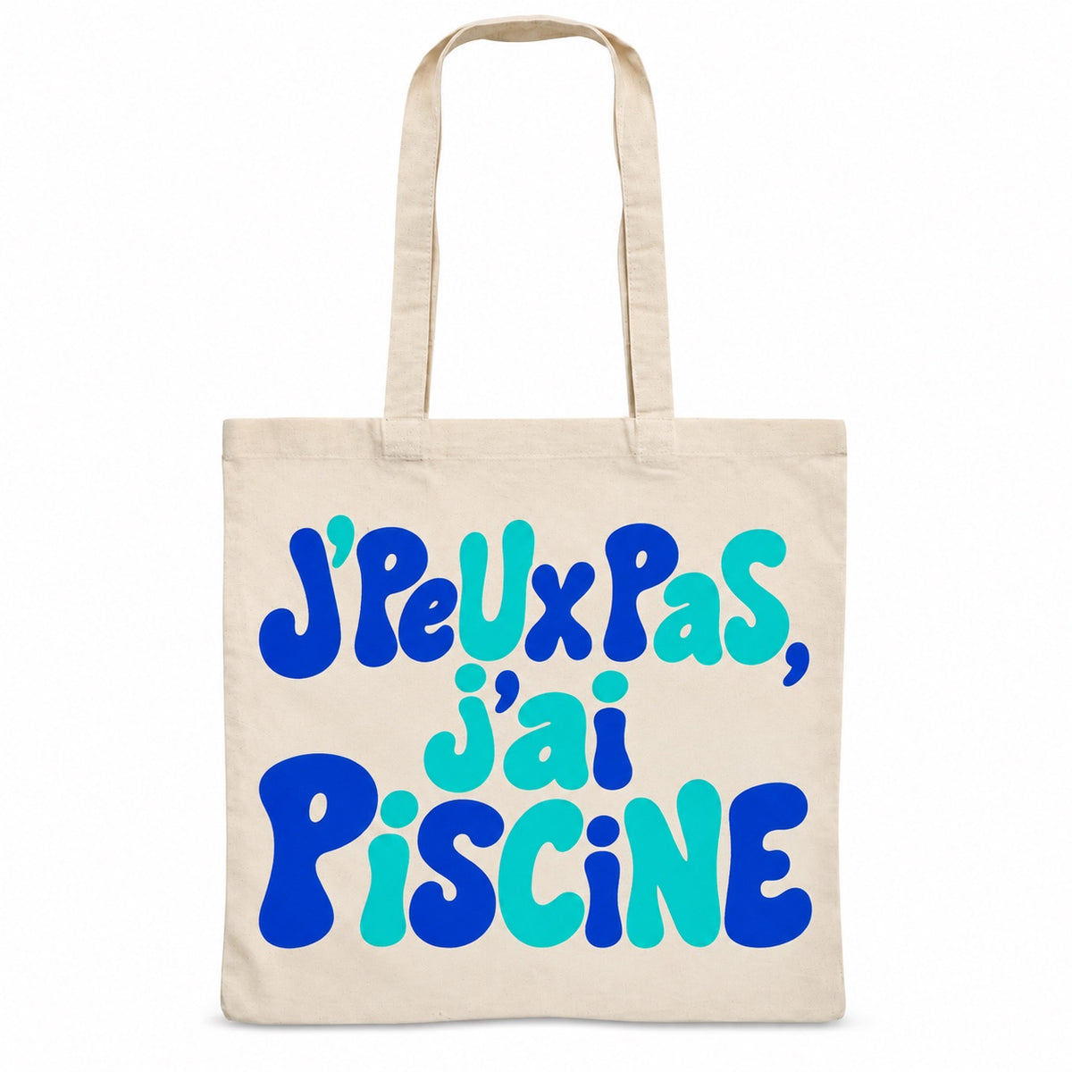 Tote bag « J'peux pas, j'ai piscine » Essentiel, sac plat en coton naturel 140 g/m² de 38 × 42 cm, grand lettrage rétro en bleu cobalt et turquoise