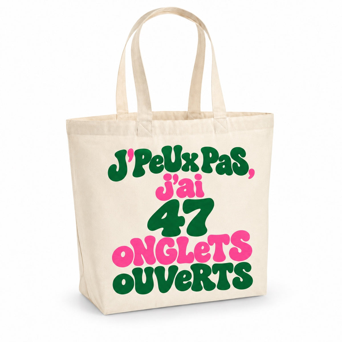 Tote bag « J'peux pas, j'ai 47 onglets ouverts » Premium, cabas à soufflet en coton naturel 200 g/m² de 18 litres, grand lettrage rétro en vert forêt et rose